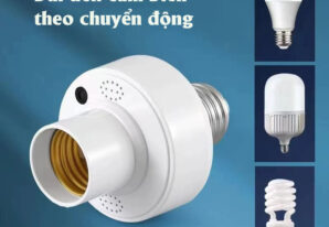 Tại sao mỗi gia đình hiện đại nên trang bị đui đèn cảm biến chuyển động?